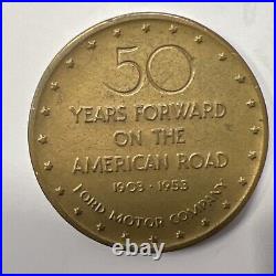 1953 UNITED STATES Henry Ford Motor Co & Edsel 50 Year VINTAGE Medal Coin