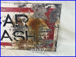 Antique Vintage Double Sided CAR WASH sign