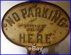 Antique Vtg Metal Cast Iron SIGN No Parking Here Bureau of POLICE Double Sided