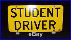 Awesome Vintage Original STUDENT DRIVER Metal License Plate/Sign, Scioto, 60s
