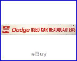 Dodge Used Car Headquarters Sign Dealer Dealership Chrysler Dependable VTG Tin