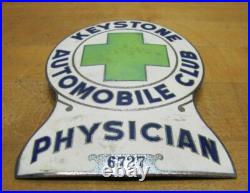 KEYSTONE AUTOMOBILE CLUB PHYSICIAN Old Porcelain Auto Truck Badge Sign Emblem Ad