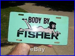 Original GM CHEVROLET nos automobile Body by Fisher promo vintage license plate