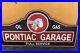 Pontiac-Garage-Full-Service-Oil-Gas-Steel-Sign-23-x-11-Choose-New-Vintage-01-ikex
