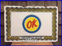 Rare Vintage OK Used Cars Chevy PARTICIPATING DEALER Auto Car Gas Flange Sign