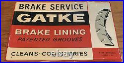 Vintage 1950's Gatke Brake Service Sign Embossed 13 1/2 X 19 1/2 Rare