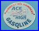 Vintage-Ace-High-Gasoline-Porcelain-Gas-Motor-Oil-Service-Station-Pump-Auto-Sign-01-emvh