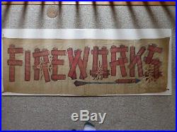 Vintage Antique Rare Fireworks Banner Advertising Sign Gas Oil Pop Car Truck