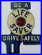 Vintage-BE-A-LIFE-SAVER-Automotive-License-Plate-Topper-Antique-Car-Advertising-01-xora