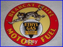 Vintage Bearcat Ethyl & General Motors Cat 11 3/4 Porcelain Metal Gasoline Sign