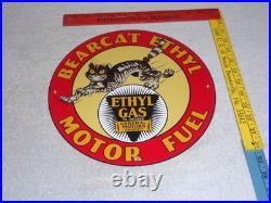 Vintage Bearcat Ethyl & General Motors Cat 11 3/4 Porcelain Metal Gasoline Sign