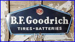 Vintage Bf Goodrich Porcelain Sign Old Automobile Car Parts Store Tires Battery