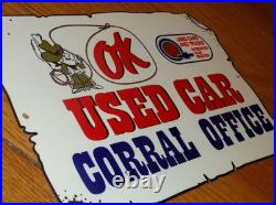 Vintage Chevrolet Ok Used Car Corral Office Cowboy 12 Metal Gasoline Oil Sign