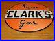 Vintage-Clark-s-Super-Gas-11-3-4-Porcelain-Metal-Car-Truck-Gasoline-Oil-Sign-01-cm