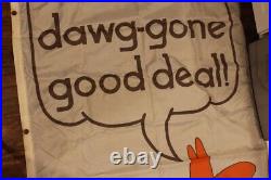 Vintage Dealership Advert. Banner, over 8'6 long Get a Dawg-gone good deal #1