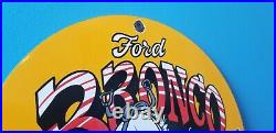 Vintage Ford Automobile Porcelain Gas Bronco Service Pump Plate Sign