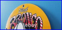 Vintage Ford Automobile Porcelain Gas Bronco Service Pump Plate Sign