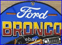 Vintage Ford Bronco Porcelain Sign Gas Automobile Service Motor Co Trucks Dealer