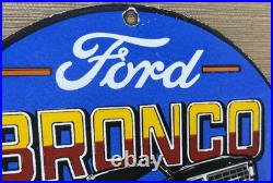 Vintage Ford Bronco Porcelain Sign Gas Automobile Service Motor Co Trucks Dealer