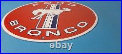 Vintage Ford Bronco Porcelain Sign Gas Pump Porcelain Auto Sign