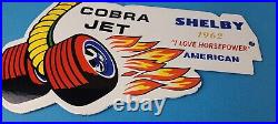 Vintage Ford Motors Sign Cobra Jet Sales Service Shelby Gas Oil Porcelain Sign