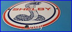 Vintage Ford Shelby Sign Gas Pump Service Porcelain GT Sign