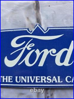 Vintage Ford The Universal Car Porcelain Sign 10×4