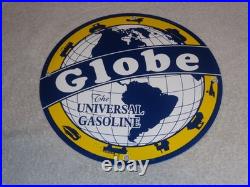 Vintage Globe The Universal Gasoline Airplane Boat Car Porcelain Metal Oil Sign
