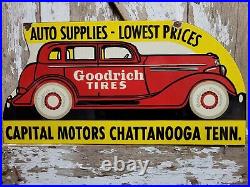 Vintage Goodrich Tires Porcelain Sign Old Capitol Motors Chattanooga Tn Car Auto