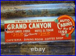 Vintage Grand Canyon Porcelain Sign Old Lodge Hotel Auto Cabin Coffee Shop Park
