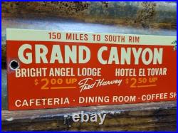 Vintage Grand Canyon Porcelain Sign Old Lodge Hotel Auto Cabin Coffee Shop Park