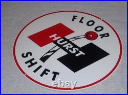 Vintage Hurst Floor Shift 1' Metal Car Truck 4 5 Speed Shifter Gasoline Oil Sign