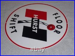 Vintage Hurst Floor Shift 1' Metal Car Truck 4 5 Speed Shifter Gasoline Oil Sign