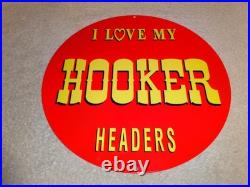 Vintage I Love My Hooker Headers 11 3/4 Porcelain Metal Car, Gasoline Oil Sign