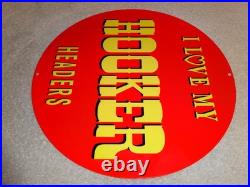 Vintage I Love My Hooker Headers 11 3/4 Porcelain Metal Car, Gasoline Oil Sign