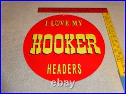 Vintage I Love My Hooker Headers 11 3/4 Porcelain Metal Car, Gasoline Oil Sign