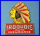 Vintage-Iroquois-Auto-Insurance-Sign-Indian-Head-Dress-Gas-Pump-Porcelain-Sign-01-rx