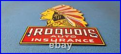 Vintage Iroquois Auto Insurance Sign Indian Head Dress Gas Pump Porcelain Sign