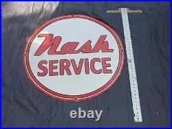 Vintage Nash Service Car & Truck Dealer 30 Porcelain Metal Gasoline Oil Sign