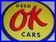Vintage-Nos-Chevrolet-Ok-Used-Cars-11-3-4-Porcelain-Metal-Car-Gasoline-Oil-Sign-01-qng