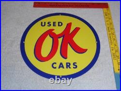 Vintage Nos Chevrolet Ok Used Cars 11 3/4 Porcelain Metal Car Gasoline Oil Sign