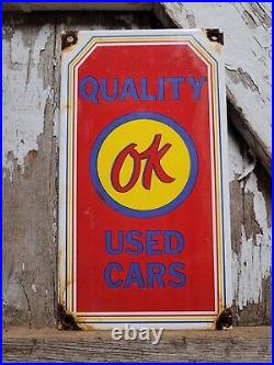 Vintage Ok Used Cars Porcelain Sign Quality Automobile Dealer Sales Salesman 12