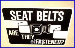 Vintage Original Chicago Illinois Seat Belt Are They Fastened 24 Metal Car Sign