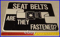 Vintage Original Chicago Illinois Seat Belt Are They Fastened 24 Metal Car Sign