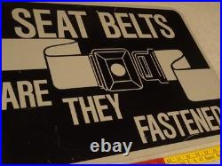 Vintage Original Chicago Illinois Seat Belt Are They Fastened 24 Metal Car Sign