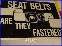 Vintage Original Chicago Illinois Seat Belt Are They Fastened 24 Metal Car Sign