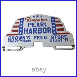 Vintage Pearl Harbor License Plate Topper Feed Sign Ad on Automobile Topper
