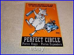 Vintage Perfect Circle Piston Rings & Expanders Pig +car 12 Metal Gasoline Sign