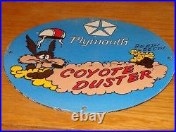 Vintage Plymouth Wile E Coyote Duster Mopar 11 3/4 Porcelain Metal Gas Oil Sign