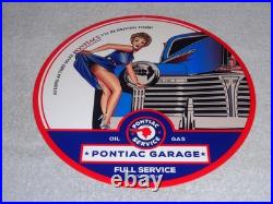 Vintage Pontiac Full Service Garage Woman Car+ Truck 12 Metal Gasoline Oil Sign